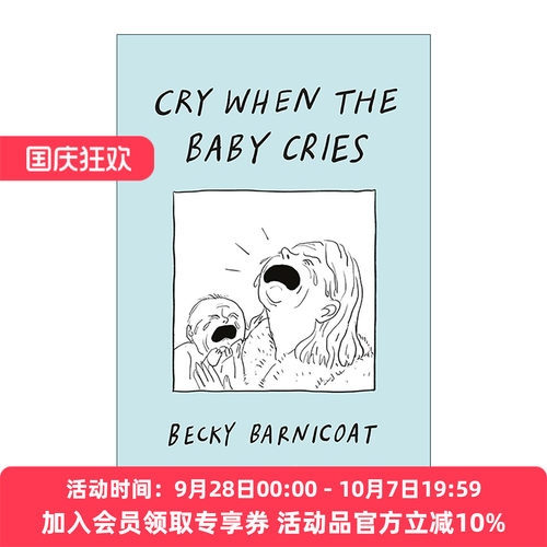 英文原版 Cry When the Baby Cries 宝宝一哭我也哭 幽默育儿漫画 精装 英文版 进口英语原版书籍
