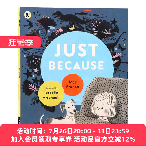 英文原版 Just Because 正是因为 插画师Isabelle Arsenault 英文版