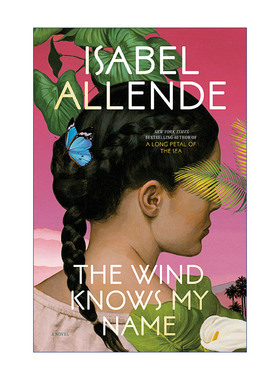 风知道我的名字  英文原版 The Wind Knows My Name 幽灵之家作者Isabel Allende伊莎贝尔·阿连德 英文版 进口英语原版书籍
