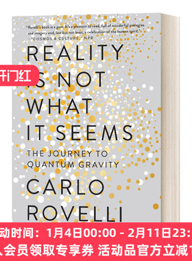 英文原版 Reality Is Not What It Seems 现实不似你所见 量子引力之旅 英文版 进口英语原版书籍