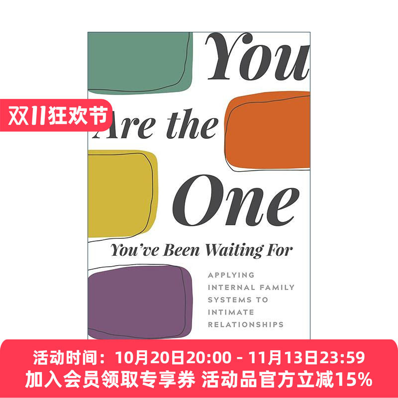 英文原版 You Are the One You've Been Waiting For 你才是自己命运的缔造者 亲密关系上的IFS 理查德·施沃茨 进口英语原版书籍