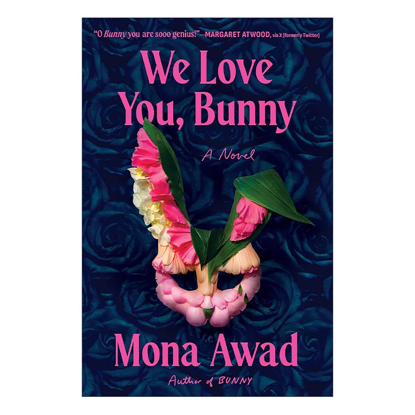 英文原版 We Love You Bunny 我们爱你 兔子 精装 纽约时报畅销书作者Mona Awad新作 英文版 进口英语原版书籍