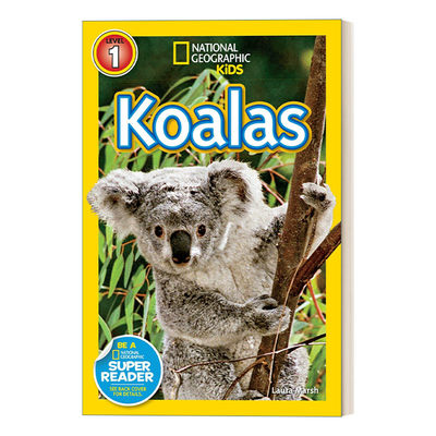 英文原版 National Geographic Kids Readers L1 Koalas 国家地理儿童分级读物第1级 考拉 英文版 进口英语原版书籍