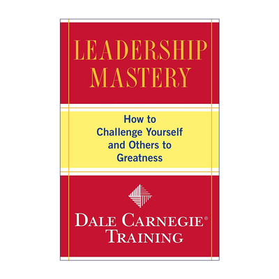 英文原版 Leadership Mastery 领导力巅峰 如何挑战自己和他人实现卓越 戴尔卡内基训练 英文版 进口英语原版书籍