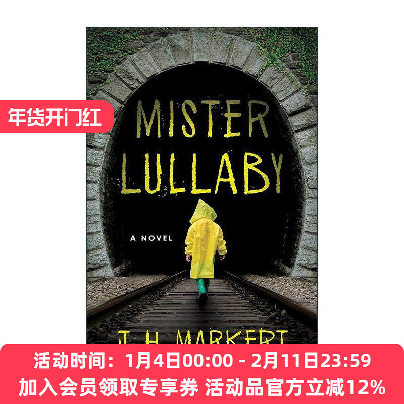 英文原版 Mister Lullaby 摇篮曲先生 惊悚恐怖小说  J. H. Markert 英文版 进口英语原版书籍