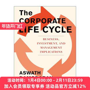 英文原版 The Corporate Life Cycle 公司生命周期 商业 投资和管理含义 故事与估值作者阿斯沃斯·达摩达兰 精装进口英语原版书籍