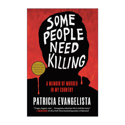 英文原版 Some People Need Killing 有些人需要杀戮 谋杀回忆录 Patricia Evangelista 精装 英文版 进口英语原版书籍