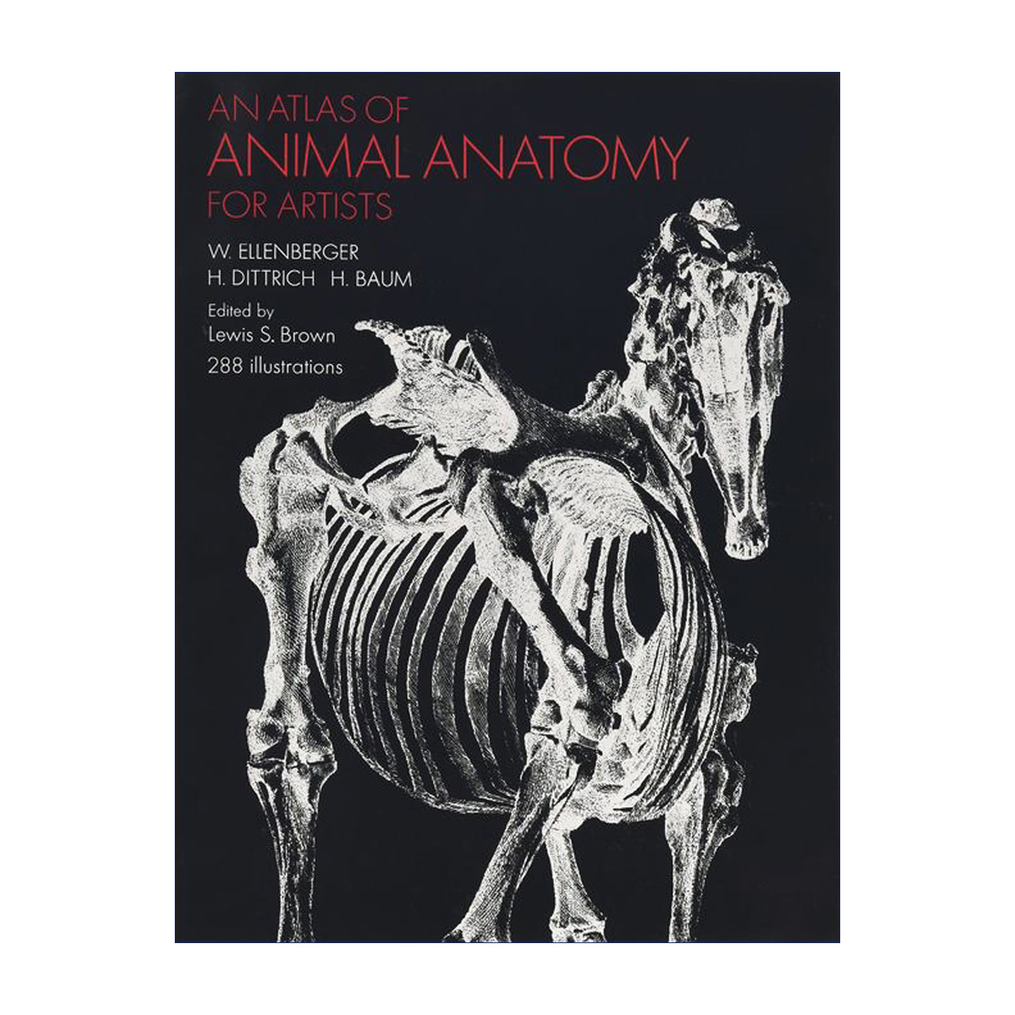 华研原版 动物解剖图谱 英文原版 An Atlas of Animal Anatomy for Artists 动物绘画技巧参考书 英文版进口原版英语艺术类书籍