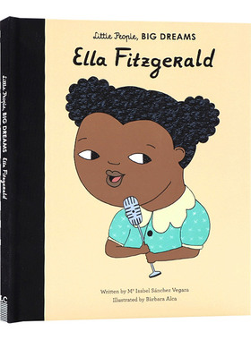 英文原版 Little People, Big Dreams： Ella Fitzgerald小人物大梦想儿童精装绘本 艾拉·费兹杰拉