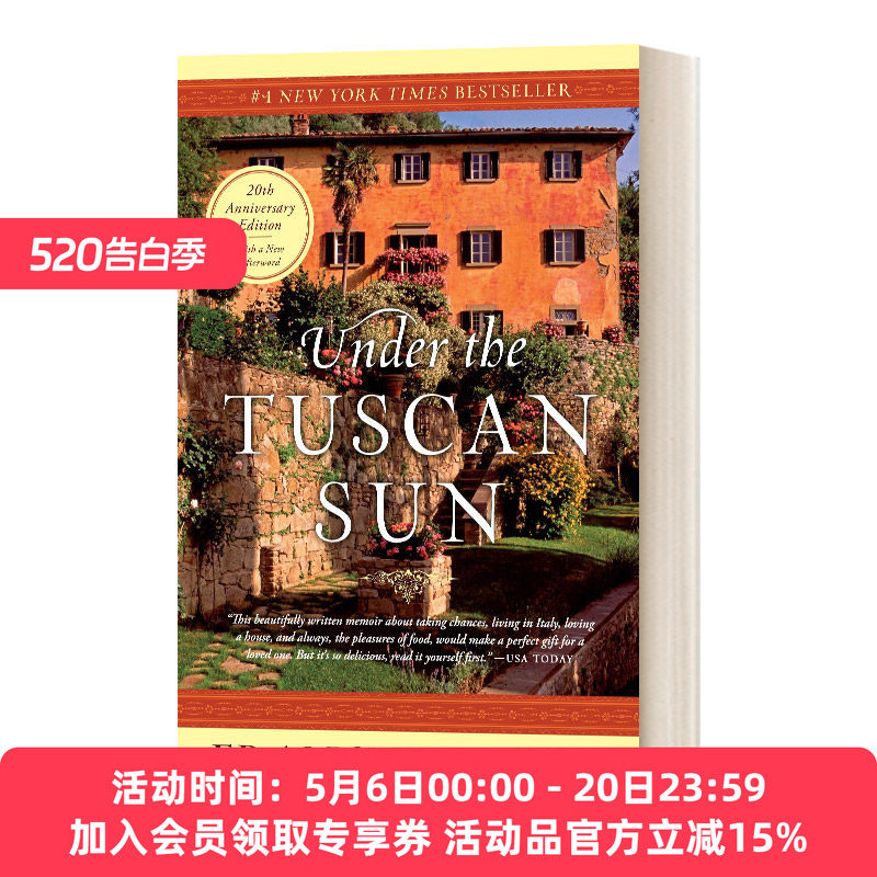 托斯卡纳艳阳下 英文原版 Under The Tuscan Sun At Home In Italy 20周年纪念版 英文版 进口英语原版书籍