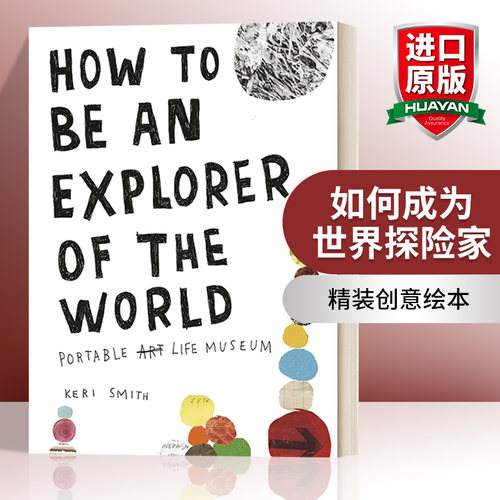 英文原版 How to be an Explorer of the World 如何成为世界探险家 创意绘本 英文版 进口英语原版书籍