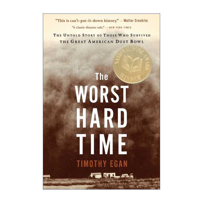 英文原版 The Worst Hard Time 艰难时代 美国黑色风暴幸存者不为人知的故事 英文版 进口英语原版书籍