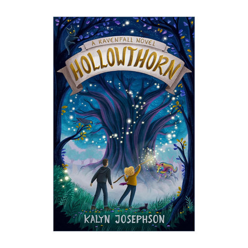 空心刺  英文原版 Hollowthorn 儿童奇幻小说 Kalyn Josephson 精装 英文版 进口英语原版书籍