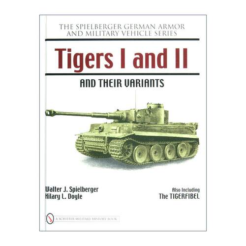 英文原版 Tigers I and II and their Variants 德国虎I与II重型坦克及其变体 精装经典图解指南 英文版 进口英语原版书籍