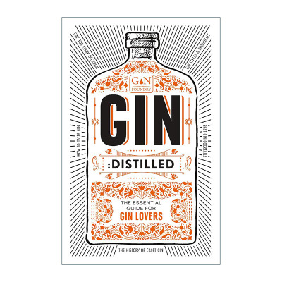 英文原版 Gin Distilled 蒸馏杜松子酒 金酒爱好者的指南 精装 英文版 进口英语原版书籍