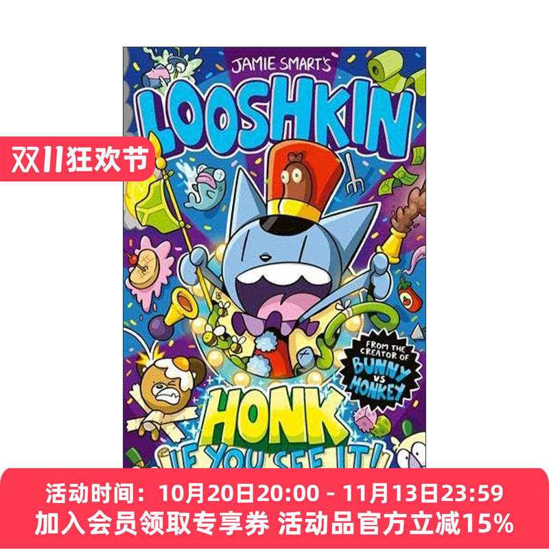 英文原版 Looshkin Honk If You See It 世界上疯狂的猫鲁什金 看见了就鸣笛 Jamie Smart畅销儿童幽默漫画 进口英语原版书籍