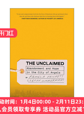 英文原版 The Unclaimed 无人认领 天使之城的遗弃与希望 加州大学社会学教授Stefan Timmermans 精装 英文版 进口英语原版书籍