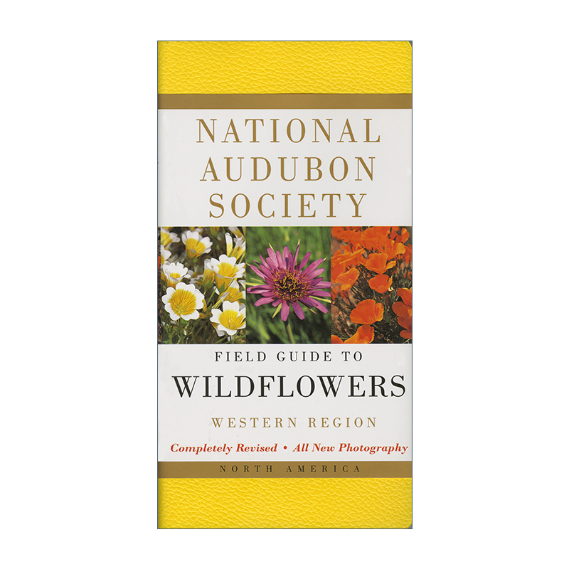 英文原版 National Audubon Society Field Guide to North American Wildflowers全美奥杜邦协会北美西部地区野花野外指南 英文版