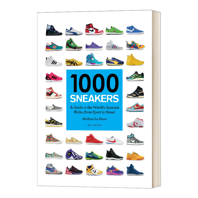 英文原版 1000 Sneakers 1000双运动鞋展示 对全球运动鞋文化影响远大 英文版 进口英语原版书籍