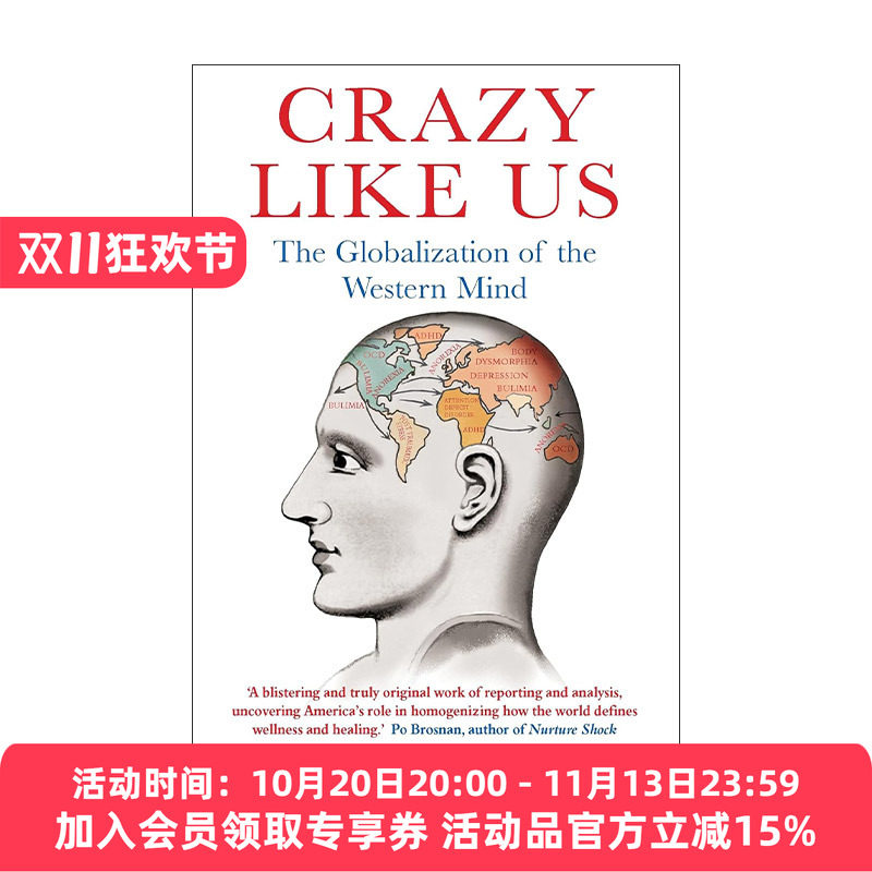 英文原版 Crazy Like Us 像我们一样疯狂 美式心理疾病的全球化 伊森·沃特斯 Ethan Watters 英文版 进口英语原版书籍