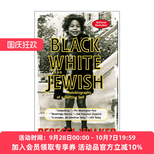 英文原版 Black White & Jewish 黑人 白人和犹太人 自我转变的自传 Rebecca Walker 英文版 进口英语原版书籍