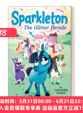 英文原版 Sparkleton #2 The Glitter Parade 独角兽#2 章节书 英文版 进口英语原版书籍