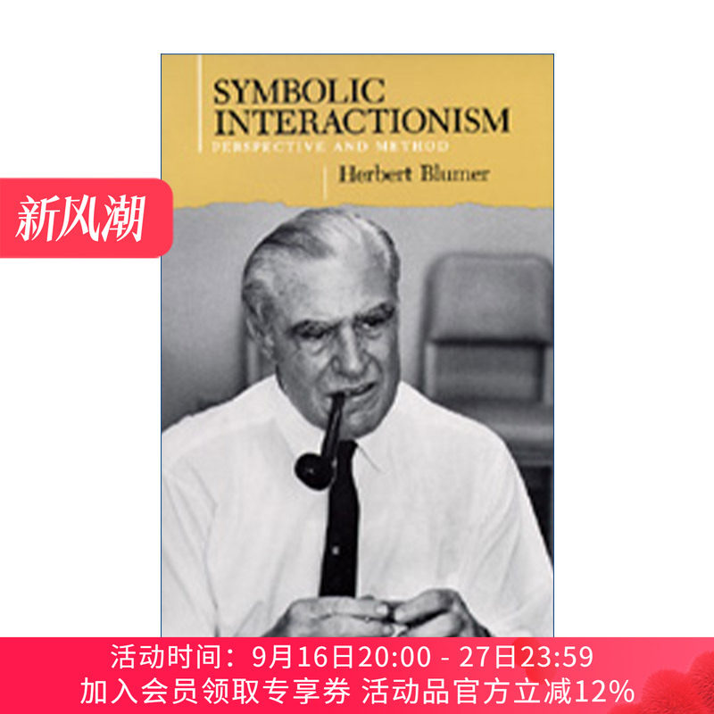 英文原版 Symbolic Interactionism 符号互动论 视角与方法 社会学 Herbert Blumer 英文版 进口英语原版书籍