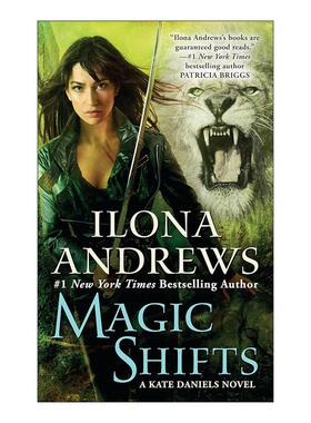 英文原版 Magic Shifts Kate Daniels 08 魔法佣兵08 魔法转变 女性奇幻冒险小说 伊洛娜·安德鲁斯 英文版 进口英语原版书籍