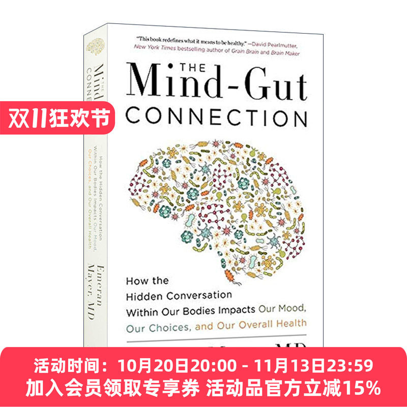 肠道大脑 英文原版 The Mind-Gut Connection 饮食如何改变情绪 决策和健康 英文版 进口英语原版书籍