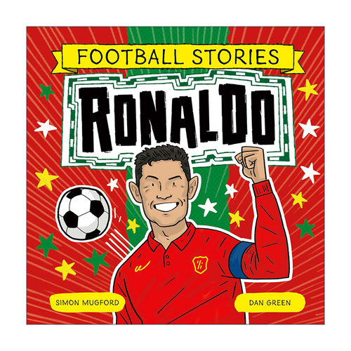 英文原版 Football Stories Ronaldo 足球故事 罗纳尔多 C罗 运动人物传记科普百科 英文版 进口英语原版书籍