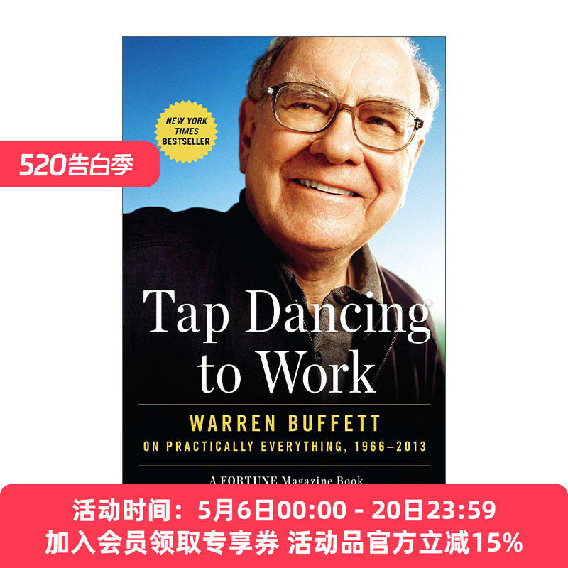 英文原版 Tap Dancing to Work 跳着踢踏舞去上班 巴菲特的快乐投资与人生智慧 Carol J. Loomis 英文版 进口英语原版书籍