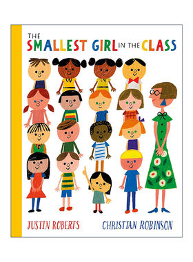英文原版 The Smallest Girl in the Class 班里的小小孩 关于勇敢与个人力量的动人故事 儿童品格塑造绘本 进口英语原版书籍