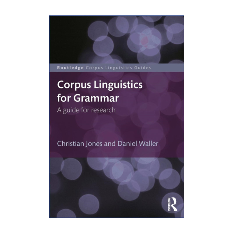 英语语法 英文原版 Corpus Linguistics for Grammar 语料库语言学导论系列 英文版 进口英语原版书籍