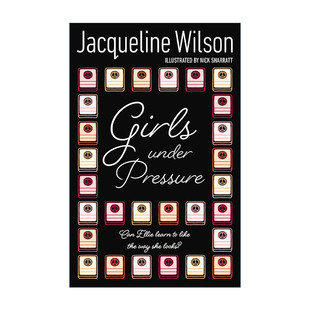 英文原版 Girls Under Pressure 焦虑的女孩们 杰奎琳·威尔逊青少年小说 亚马逊教师推荐 英文版 进口英语原版书籍