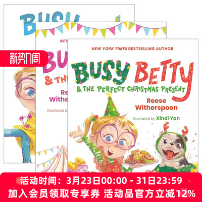 英文原版 Busy Betty 忙碌的贝蒂系列3册 儿童精装绘本 Xindi Yan插画 Reese Witherspoon 英文版 进口英语原版书籍