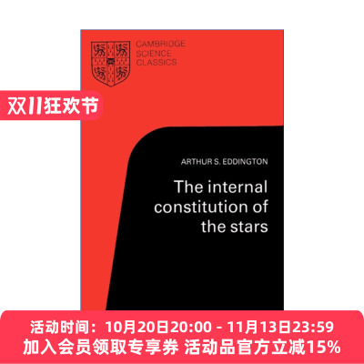 恒星的内部结构  英文原版 The Internal Constitution of the Stars 剑桥科学经典系列 英文版 进口英语原版书籍
