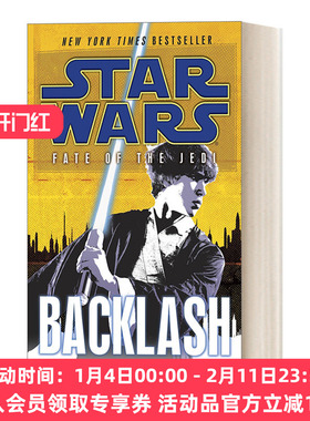 英文原版 Star Wars Fate of the Jedi 04 Backlash 星球大战 绝地的命运系列4 抵制 科幻小说 简装 英文版 进口英语原版书籍