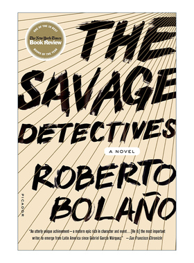 英文原版 The Savage Detectives 荒野侦探  罗贝托?波拉尼奥 英文版 进口英语原版书籍