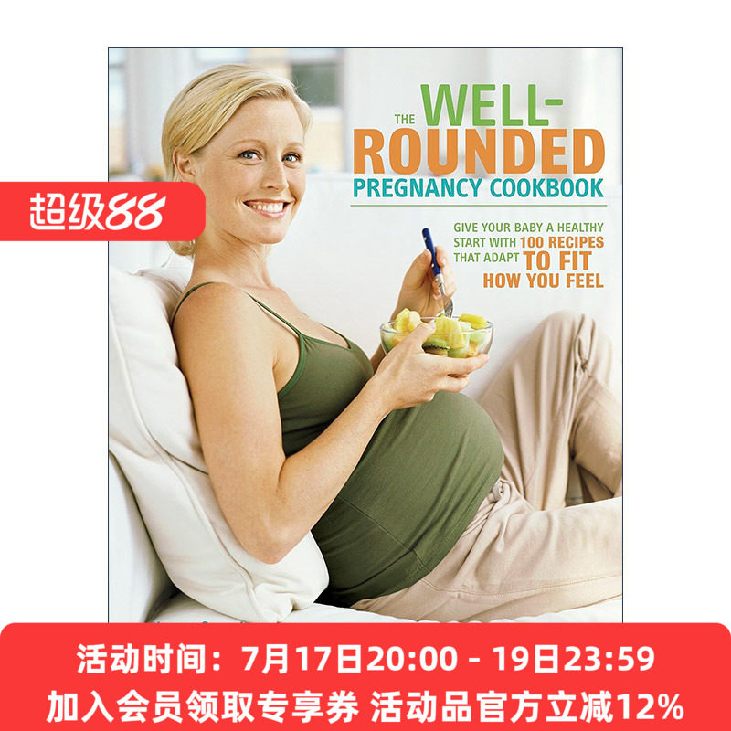 全面怀孕食谱 英文原版 The Well-Rounded Pregnancy Cookbook 孕期健康饮食指南 准妈妈 Karen Gurwitz 英文版 进口英语原版书籍