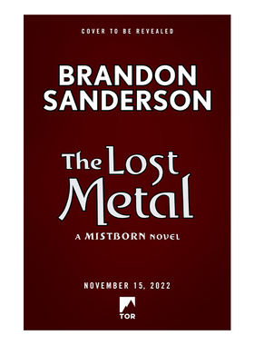 英文原版 The Lost Metal  A Mistborn Novel 迷雾之子第二纪元4 失落金属 英文版 进口英语原版书籍