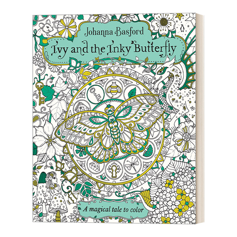 英文原版 Ivy and the Inky Butterfly 常春藤和墨色蝴蝶 色彩的神奇故事 成人着色书 Johanna Basford 英文版 进口英语原版书籍