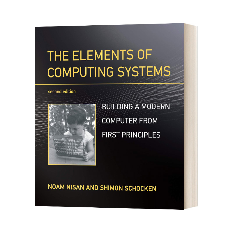 英文原版 The Elements of Computing Systems 计算系统的要素 第2版 英文版 进口英语原版书籍 书籍/杂志/报纸 原版其它 原图主图