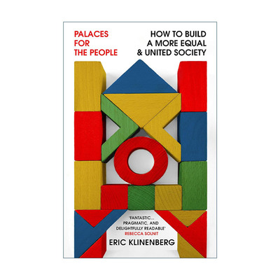 英文原版 Palaces for the People 人民的宫殿 社会基础设施如何能帮助建设公平团结的社会 英文版 进口英语原版书籍