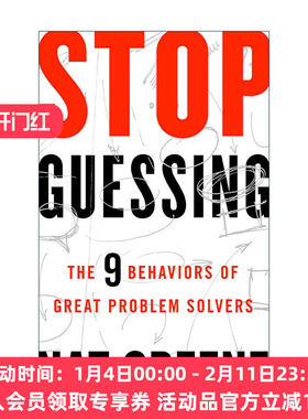 英文原版 Stop Guessing 是你把问题想得太复杂 锁定目标精准解决问题 培养一流的洞察力与思考力 Nat Greene 进口英语原版书籍