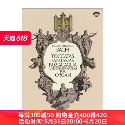 英文原版 Toccatas  Fantasias  Passacaglia and Other Works for Organ 托卡塔 幻想曲 帕萨卡里亚 英文版 进口英语原版书籍