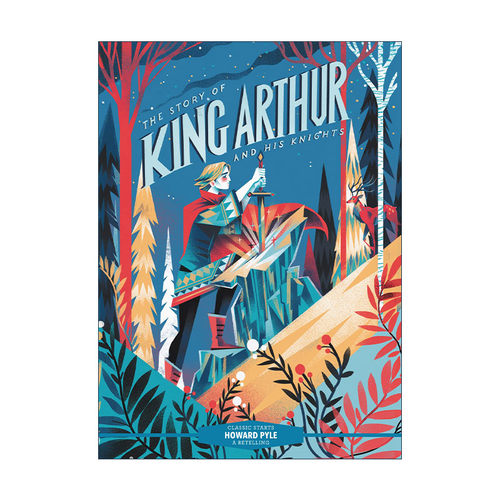英文原版 Classic Starts The Story of King Arthur and His Knights 开始读经典 亚瑟王和骑士传奇 精装英文版进口英语原版书籍