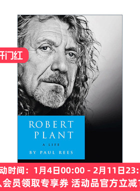 英文原版 Robert Plant a Life 罗伯特·普兰特自传 齐柏林飞艇乐队Led Zeppelin主唱 英文版 进口英语原版书籍