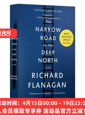 英文原版 The Narrow Road to the Deep North 深入北方的小路 2014布克奖作品 Richard Flanagan 爱与战争 英文版 进口英语书籍