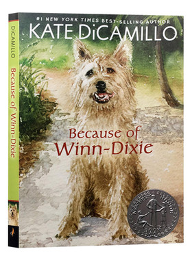 傻狗温迪克 英文原版 Because of Winn Dixie 都是戴茜惹的祸 美版 纽伯瑞银奖 儿童文学 多亏有你同名电影小说 英文版进口英语书