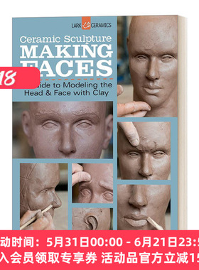 陶瓷雕塑 英文原版 Ceramic Sculpture Making Faces 面孔 英文版 进口英语原版书籍